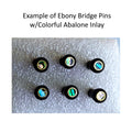 Ebony Bridge Pin Set Abalone Inlay, Acoustic Guitar Upgrade Hardware, Natural Wood Optional Readmer